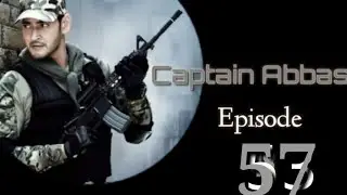Captain Abbas Episode 57 Latest Hausa Novels May 29/2023