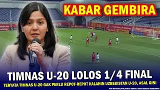 🔴 NGGAK PERLU KALAHKAN Uzbekistan !! Ternyata Timnas Indonesia DIPASTIKAN LOLOS 1/4 Final, Asal Gini