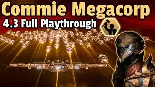 Space Communist Megacorporation Dominates The Galaxy - Stellaris 4.3 Full Playthrough