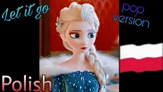 Let it go Pop Version (Polish)