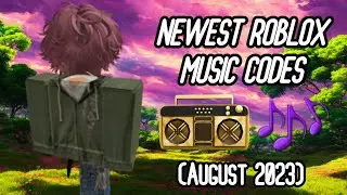 Roblox Music Codes/IDs (August 2023) *WORKING* ROBLOX ID