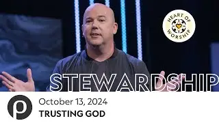 Trusting God | Brett McBride | 10.13.24