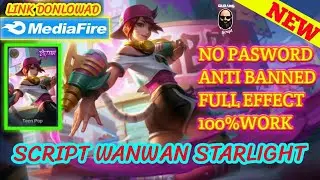 SCRIPT SKIN WANWAN STARLIGHT||NO PASSWORD‼