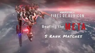 [AC6ランク] ACVI Rank S Matches - Beating Meta with Non-Meta | Hero Build[アーマード・コアVI ファイアーズオブルビコン ]