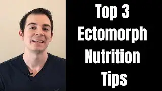 Top 3 Nutrition Tips for Ectomorphs to Build Muscle