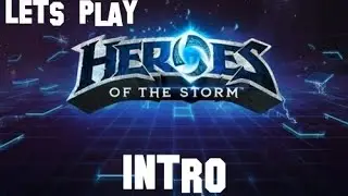 Heroes of the Storm [001] - Let's play - BETA Intro *HD*