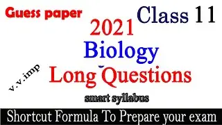 11 class biology important long 2021 |1st year biology important long biology long 1st year biology