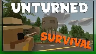 Unturned survival|Come and play!!!