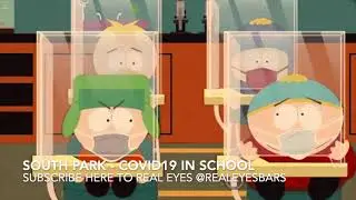 ‼️south park - COVID19 - Rare Clip **NEW🔥‼️Sub Up ❤️🎭real eyes bars 👁️