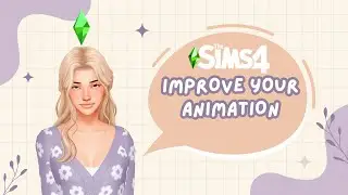 IMPROVE YOUR BLENDER ANIMATION (MY TIPS!) | Subtitles Available✨💜 - THE SIMS 4