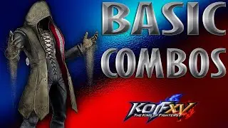 The King Of Fighters XV: KUKRI - Basic Combos For Beginners - KOF15