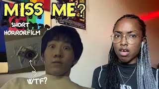 Miss Me? - Short Horror Film | REACTION