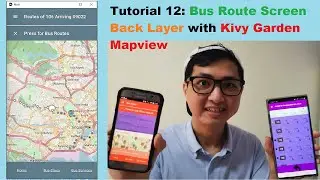 Kivy Mobile App #12 | Plotting Bus Routes on Mapview