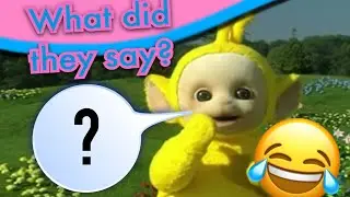Predicting what Teletubbies are saying 😂
