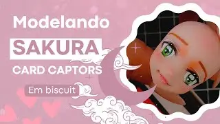 MODELANDO SAKURA CARD CAPTORS EM BISCUIT (PARTE 1)🥰🥰🥰🥰
