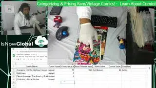 Categorizing & Pricing Rare/Vintage Comics! - #ComicBooksWithIsNowGlobal - Powered By @IsNowGlobal