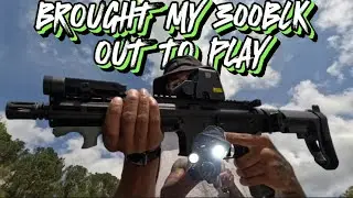 BROUGHT MY 300BLK OUT TO PLAY😈👀