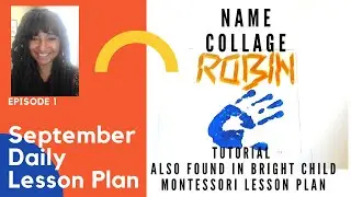 create a name collage prek Montessori art project daily lesson plan tutorial