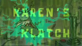 Spongebob Squarepants Karen’s Klatch Part Two