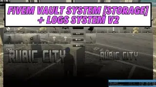 Fivem Vault System Storage + Logs System V2 - Fivem Scripts : FiveM Store