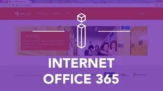 INTERNET - Office 365