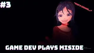 Mita Is MENTALLY ILL || Game Dev Plays MiSide (Part 3)