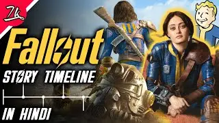 Fallout Story & Timeline So Far in Hindi