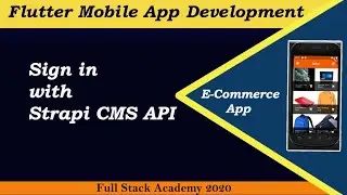 Flutter User Sign In With Strapi CMS API with Mongo DB | Flutter Login Form with Json Web Token