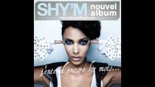 shy'm - j'entend encore les mots -