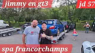 Jimmy reconvertie en porsche gt3 spa francorchamps 💯💯👌👌