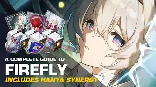 An Actual Competitor to Acheron? | Firefly In-Depth Character Guide