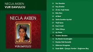 Tiridine Bandım - Necla Akben