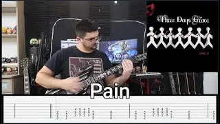 Three Days Grace | Pain | Guitar Cover + Tabs