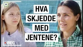 Hva skjedde med jentene?