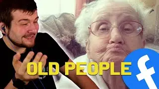 Old People On Facebook | Part 2