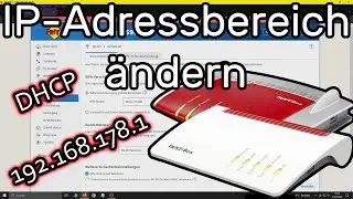 Fritzbox IP-Adressbereich ändern + kurze DHCP-Server Erklärung