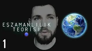 Eşzamanlılık TEORİSİ Bölüm-1 (GÖR)