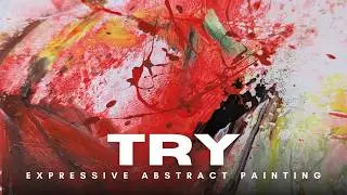 Try Expressive Abstract Painting with Botanical Inspiration (2 Intuitive Art Demos)