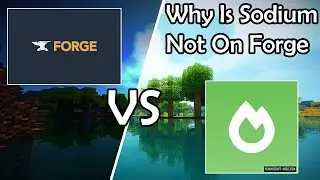 Why Sodium Is NOT On Forge