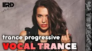 Vocal Trance | Progressive Trance 2024 Progressia 194