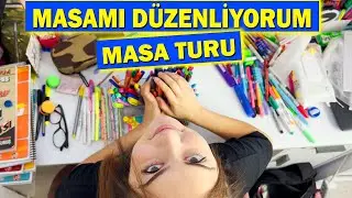 Çalışma masamı düzenliyorum | Masa Turu | Zeynep Yorulmaz