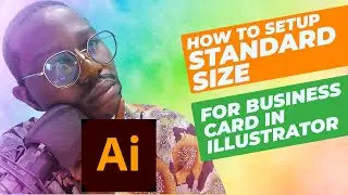 How to setup Standard Size for Business Card in Adobe Illustrator