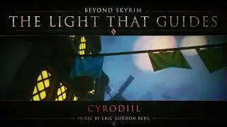 BEYOND SKYRIM: CYRODIIL SOUNDTRACK 