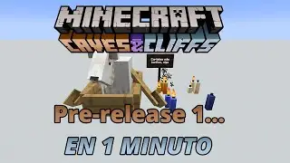 Pre-release 1… en 1 minuto | Minecraft 1.17 Caves & Cliffs Update