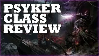 Psyker is... complicated? What is Strong and What Needs Work | IN MY OPINION… tanner :)