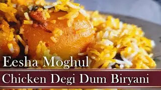 Special Chicken DEGI BIRYANI! My Own Secret Recipe. The Best and Most Delicious Biryani Ever!