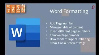 Word Formatting-How to add Page number, Manage Table of content, Insert and Remove page number