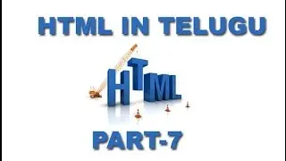 HTML New Video Tutorials in Telugu font tag Part 7