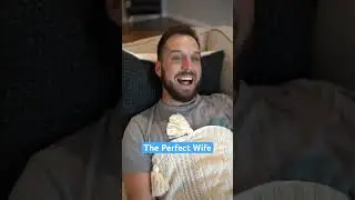 The Perfect Wife #shorts
