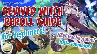 Revived Witch Reroll Guide! / Best Start / Quick Version